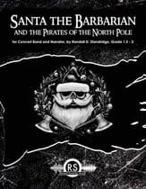 Santa the Barbarian and the Pirates of the North Pole Concert Band sheet music cover